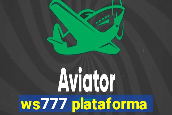 ws777 plataforma